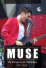 Ben Myers: Muse – Az Univerzum lüktetése