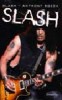 Slash & Anthony Bozza: Slash