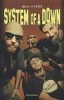 Ben Myers: System Of A Down